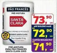 Roldão Santa clara - pré-mistura para pão francês oferta
