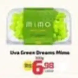 Supermercado Jacomar Uva Green Dreams Mimo oferta