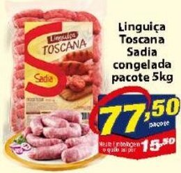 Vencedor Atacadista Linguica Toscana Sadia Congelada pacote 5kg oferta
