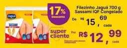 Super Lagoa Filezinho jaguá sassami iqf congelado oferta