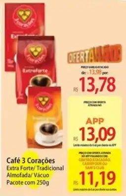 Atacadão Café 3 Corações Extra Forte/ Tradicional oferta