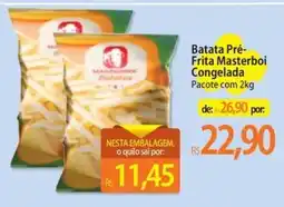 Atacadão Batata pré-frita masterboi congelada oferta