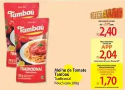 Atacadão Molho de Tomate Tambau Tradicional oferta