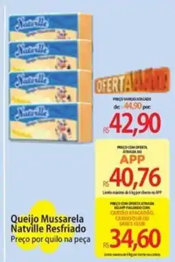 Atacadão Queijo Mussarela Natville Resfriado oferta