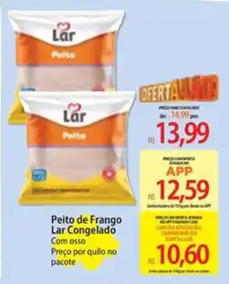 Atacadão Peito de Frango Lar Congelado Com osso oferta