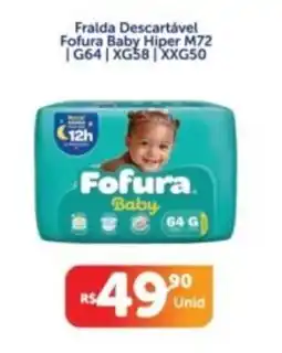 Atakarejo Fralda descartável Fofura baby hiper m72 oferta