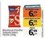 Tenda Atacado Select - biscoito de polvilho salgado oferta