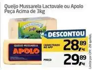 Tenda Atacado Lactovale - queijo mussarela lactovale ou apolo peça oferta
