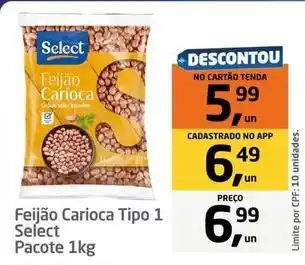 Tenda Atacado Select - feijão carioca tipo 1 oferta