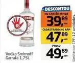 Tenda Atacado Smirnoff - vodka oferta