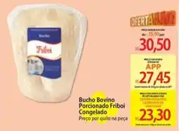Atacadão Buchbovino porcionado friboi congelado oferta