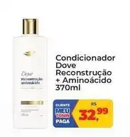 Tonin Superatacado Dove - condicionador reconstrução + amino ácido oferta