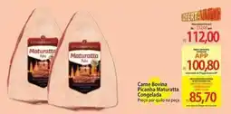 Atacadão Maturatta - carne bovina picana oferta