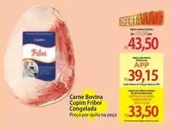 Atacadão Bovina - carne bovina cupim friboi congelada oferta