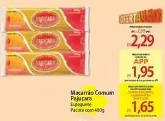 Atacadão Pajuçara - macarrão comum oferta