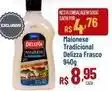 Max Atacadista Tradicional - maionese tradicional delizza frasco oferta