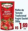 Max Atacadista Fugini - molho de tomate tradicional oferta