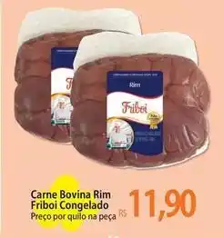Atacadão Friboi - carne bovina rim congelado oferta