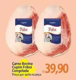Atacadão Friboi - carne bovina cupim congelada oferta