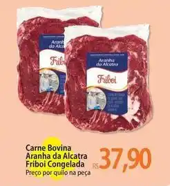 Atacadão Friboi - carne bovina aranha da alcatra congelada oferta