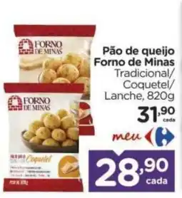 Carrefour Pão de queijo Forno de Minas oferta