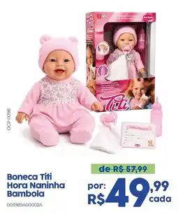 Casa Freitas Boneca Titi Hora Naninha Bambola oferta
