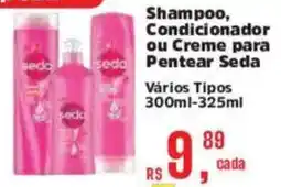 Supermercados Mateus Shampoo, Condicionador ou Creme para Pentear Seda oferta