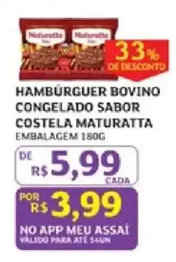 Assaí Atacadista Hambúrguer bovino congelado sabor costela maturatta oferta