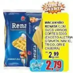 Supermercado Estrela Azul Macarrão renata com ovos vários cortes 500g oferta