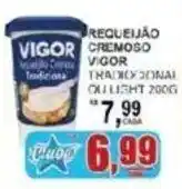 Supermercado Estrela Azul Requeijão cremoso vigor tradicional ou light oferta
