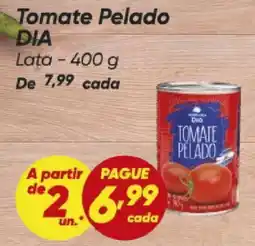 Dia Tomate Pelado DIA oferta