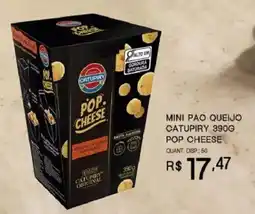 Bistek Supermercados Mini pao queijo catupiry pop cheese oferta