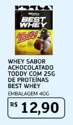 Assaí Atacadista whey sabor achocolatado toddy com 25g de proteínas best whey oferta