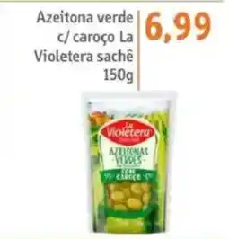 Sonda Azeitona verde c/ caroço La Violeta sachê oferta