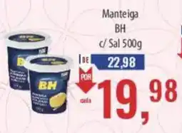 Supermercados BH Manteiga BH oferta