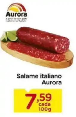 Carrefour Bairro Salame italiano aurora oferta