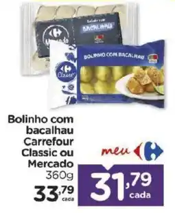 Carrefour Bairro Bolinho com bacalhau oferta