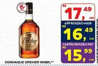 Roldão Conhaque dreher oferta