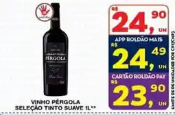 Roldão Vinho pergola seleção tinto suave oferta