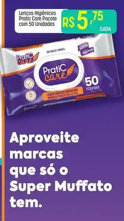 Muffato Lenços Higiênicos Pratic Care oferta