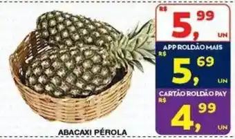 Roldão Abacaxi pérola oferta