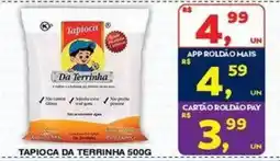 Roldão Tapioca da terrinha oferta
