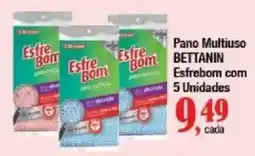 Supermercados Unidos Pano Multiuso Bettanin Esfrebom oferta