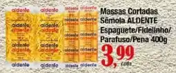 Supermercados Unidos Massas cortadas sêmola aldente espagueute/fidelinho parafuso/pena oferta