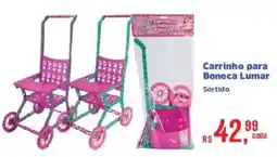 Supermercados Mateus Carrinho para Boneca Lumar oferta