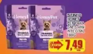 Supermercado Estrela Azul Bifinho honey pet para cães mini integral oferta