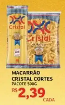 Assaí Atacadista Macarrão cristal cortes oferta