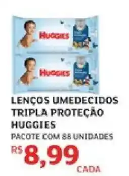 Assaí Atacadista lenços umedecidos tripla proteção huggies oferta