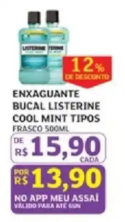 Assaí Atacadista Enxaguante bucal listerine cool mint tipos oferta