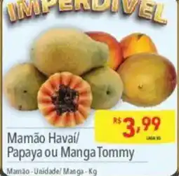 Supermercados Condor Mamão Havai/ Papaya ou Manga Tommy oferta